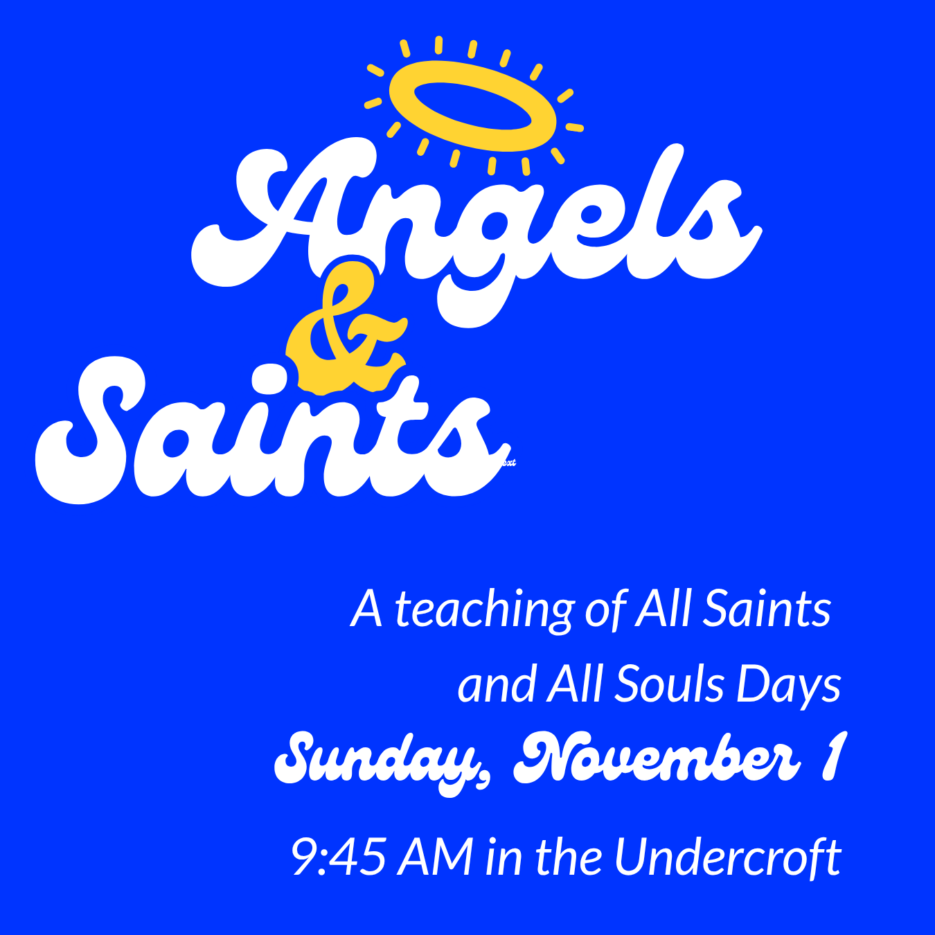 Angels & Saints