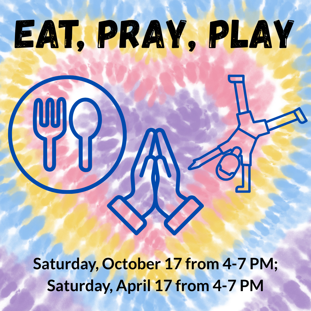 Eat, Pray, Play