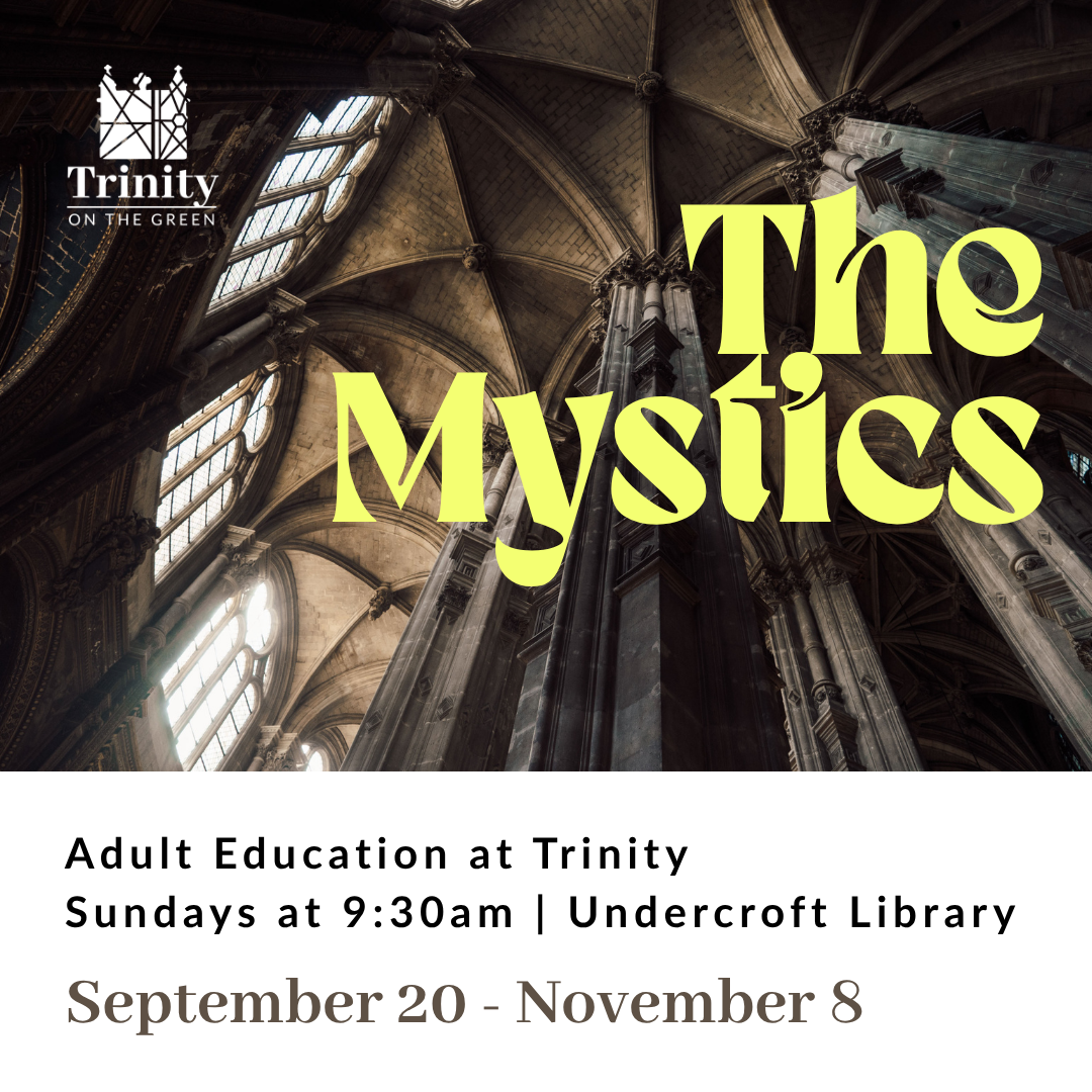 The Mystics: Adult Faith Formation