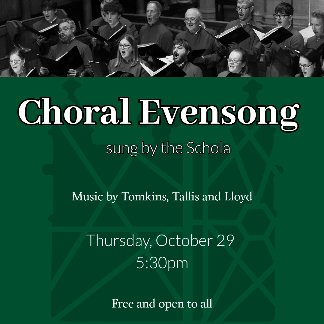 Evensong sung by the Schola