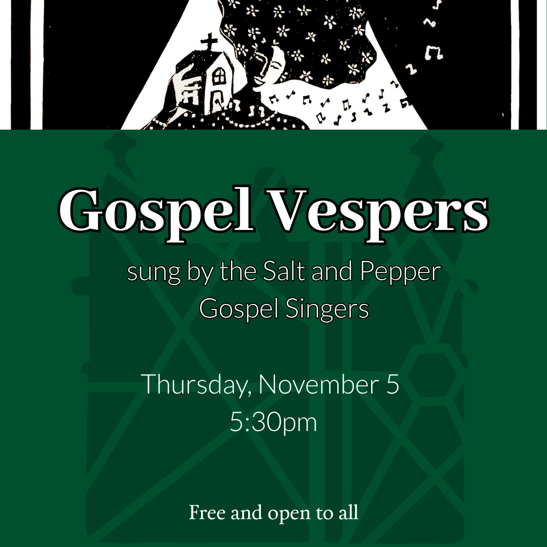 Gospel Vespers sung by the Salt and Pepper Gospel Singers