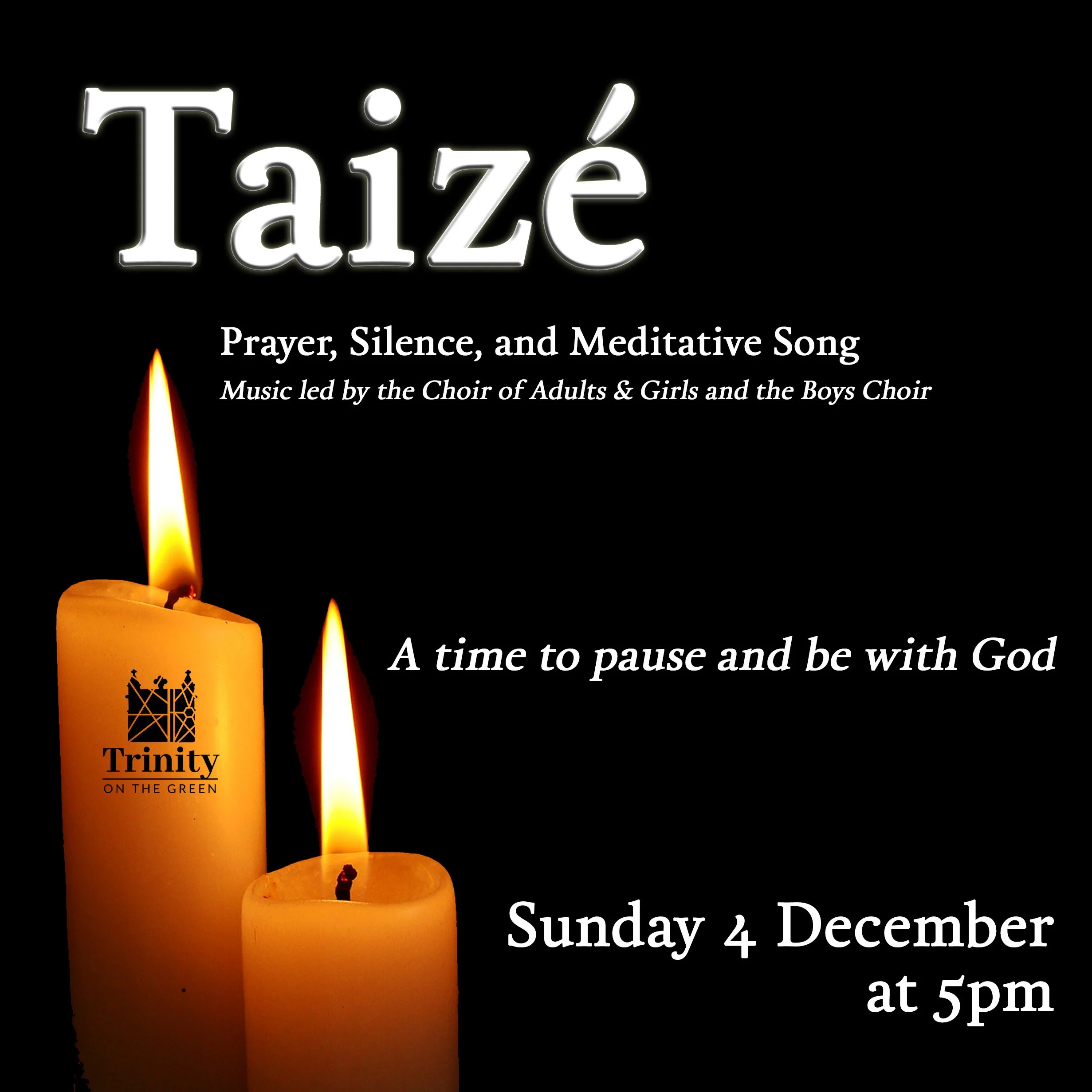 Taizé Worship — Trinity on the Green