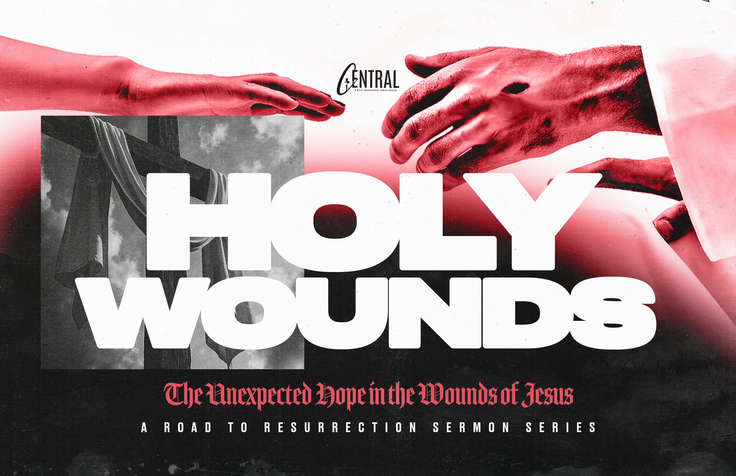 Central_Feb 2026_Holy Wounds.png