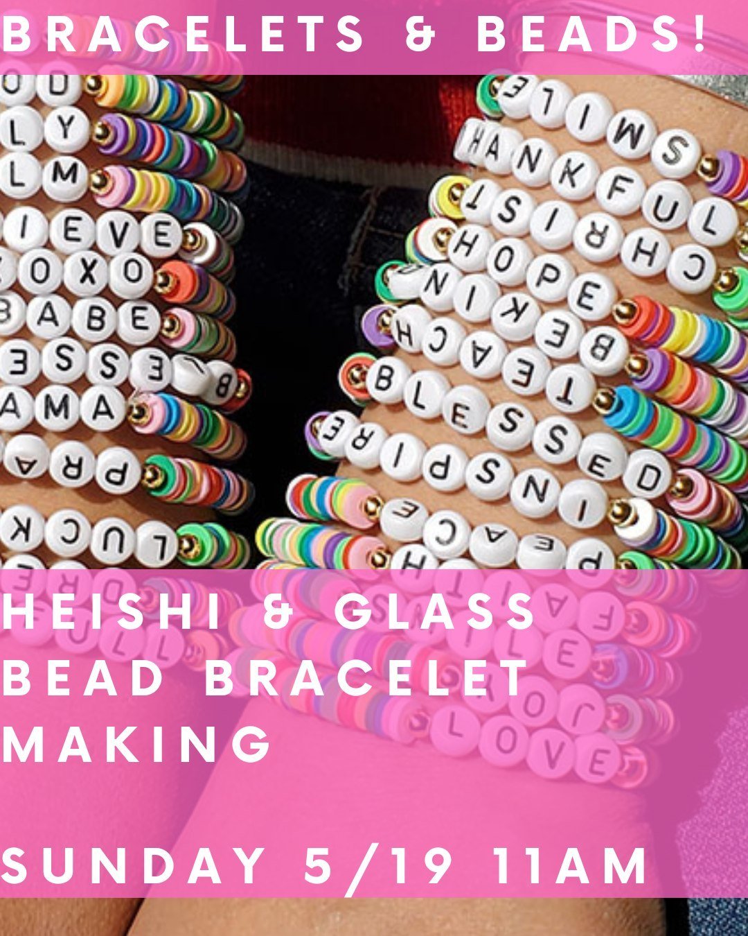 🌟 Bracelet Making Sunday Alert! 🌟⁠
⁠
Grab your friends and get those creative vibes flowing! Join us this Sunday, May 19th at 11 am for a bracelet-making session for all ages. 🎉🌈⁠
⁠
Whether you're a pro at crafting or just starting out, this even