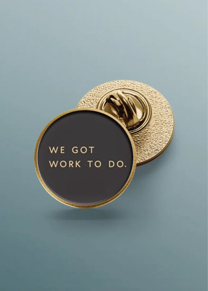 "WORK" Enamel Pin