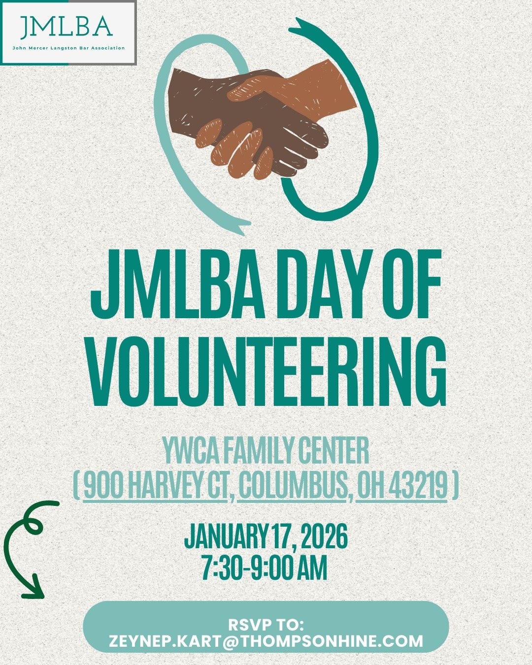 Join JMLBA for a day of volunteering over the MLK Day Weekend! We will be serving breakfast at the YWCA Family Center located  at 900 Harvey Ct, Columbus, OH 43219  from 7:30-9:00 am. 

Please RSVP ASAP by emailing zeynep.kart@thompsonhine.com to sec