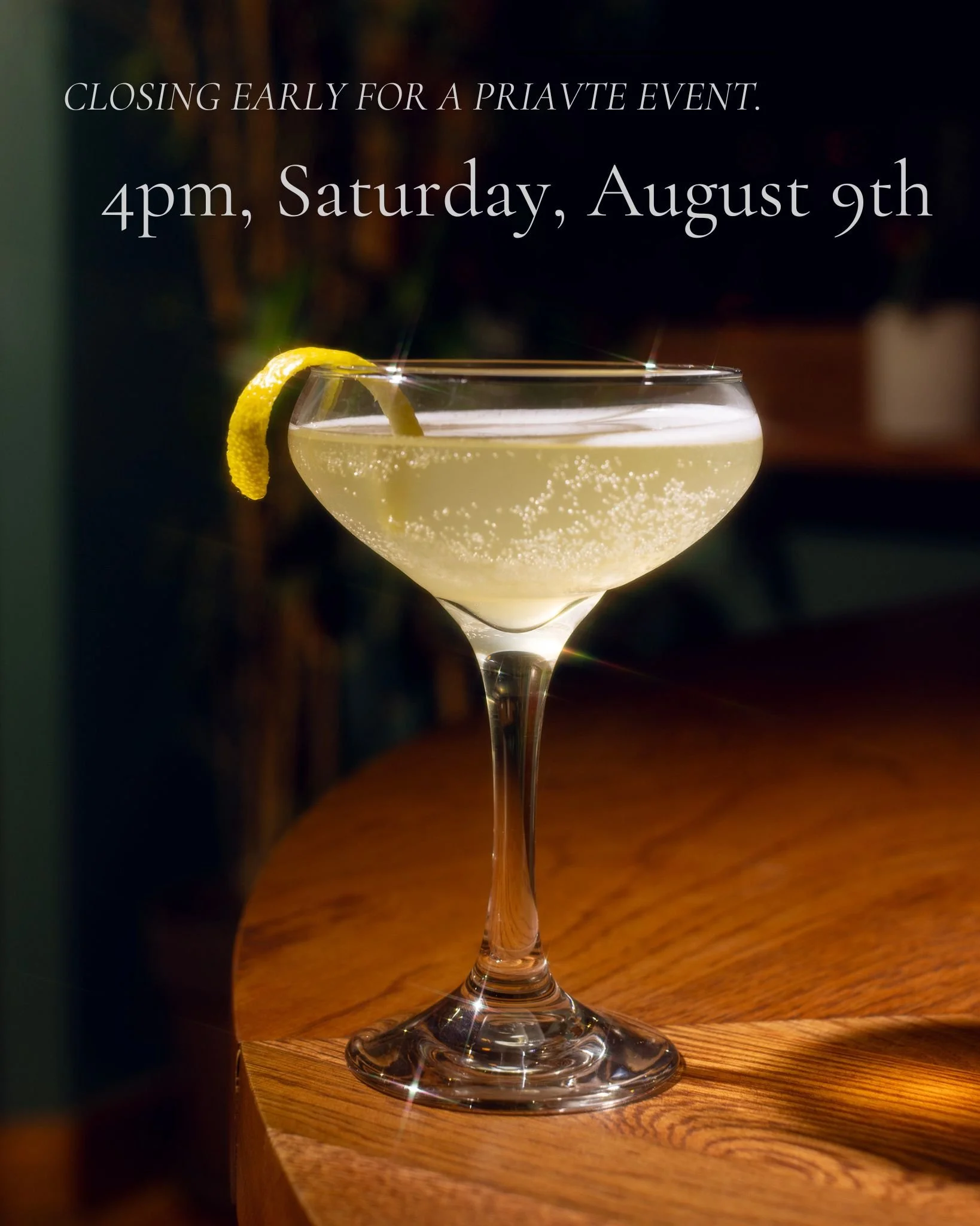 Closing Early - Private Event