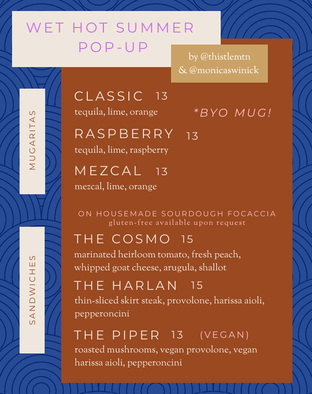 Wet Hot Summer - Margarita &amp; Sando Pop-up