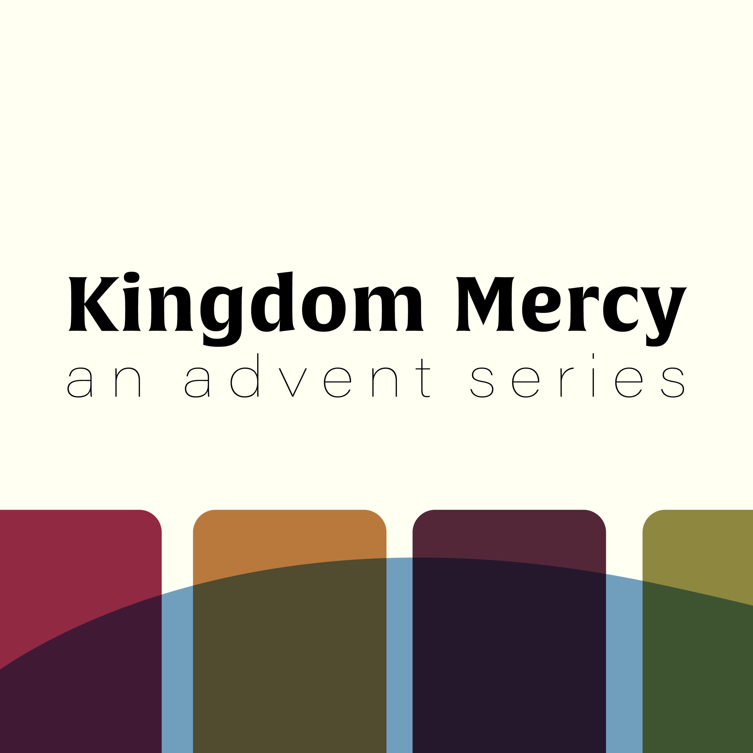 Kingdom Mercy Series