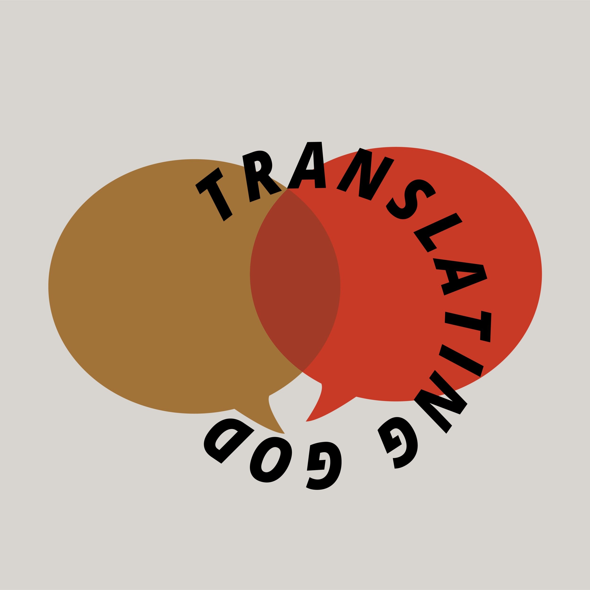 Translating God Series