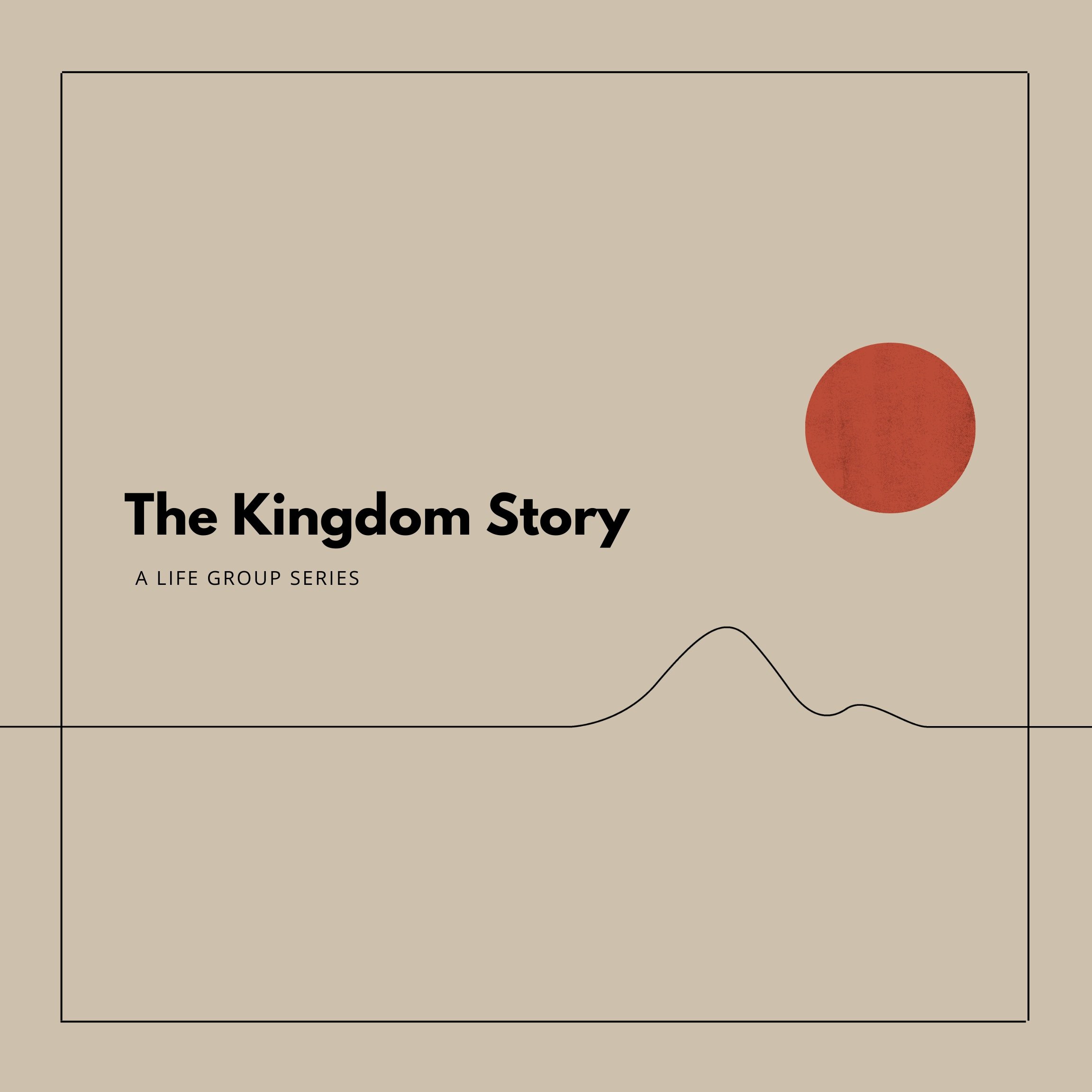 The Kingdom Story