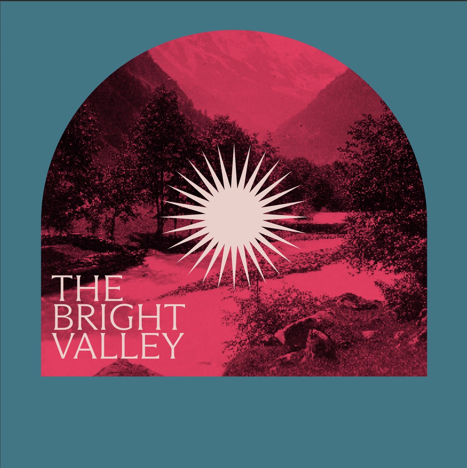 The Bright Valley
