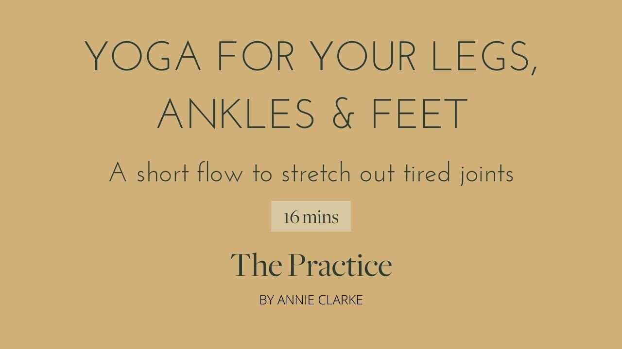 Yoga for Feet, Ankles and Legs