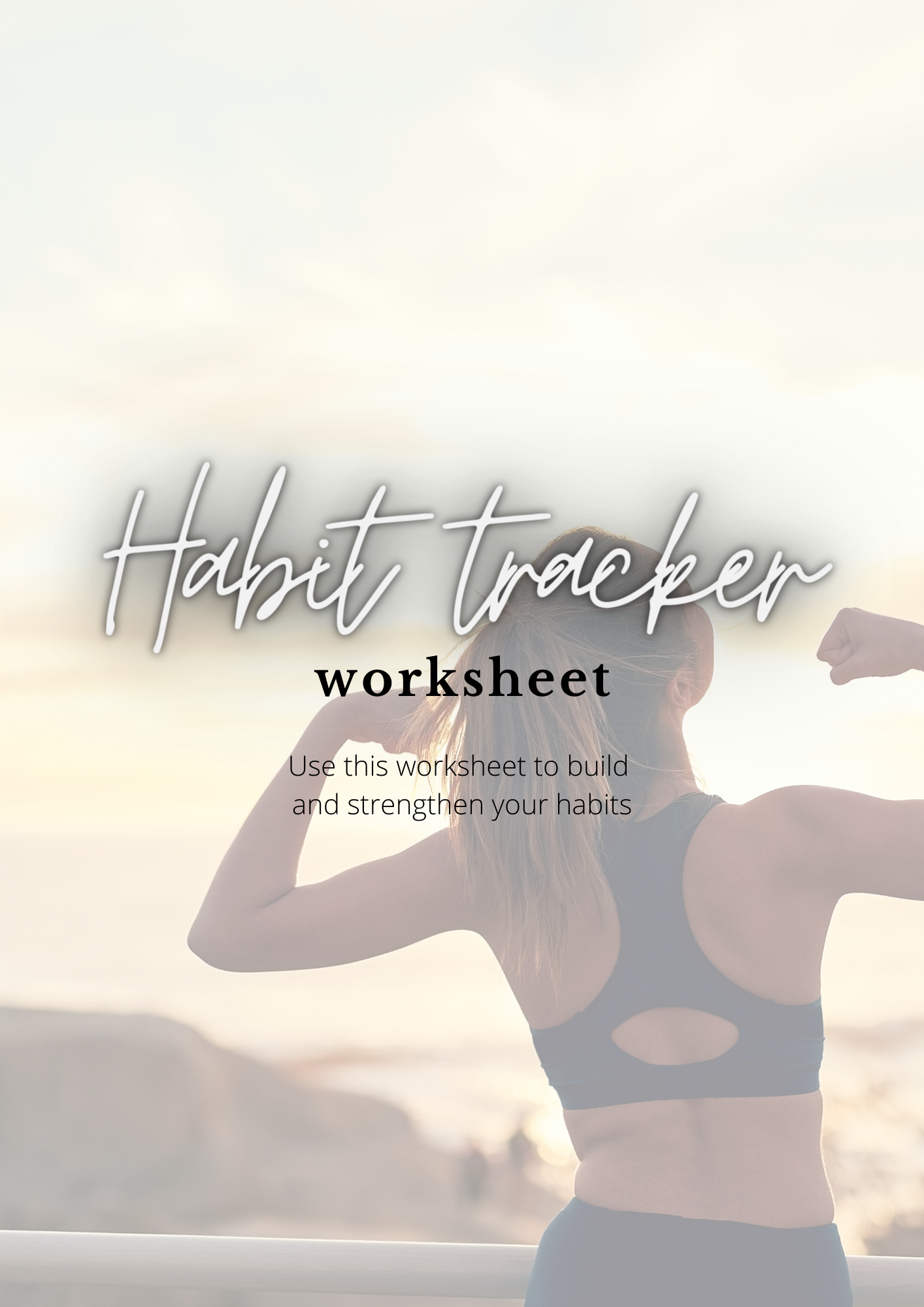FREE HABIT TRACKER WORKSHEET
