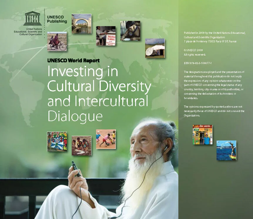 UNESCO World Report. Investing in Cultural Diversity and Intercultural Dialogue