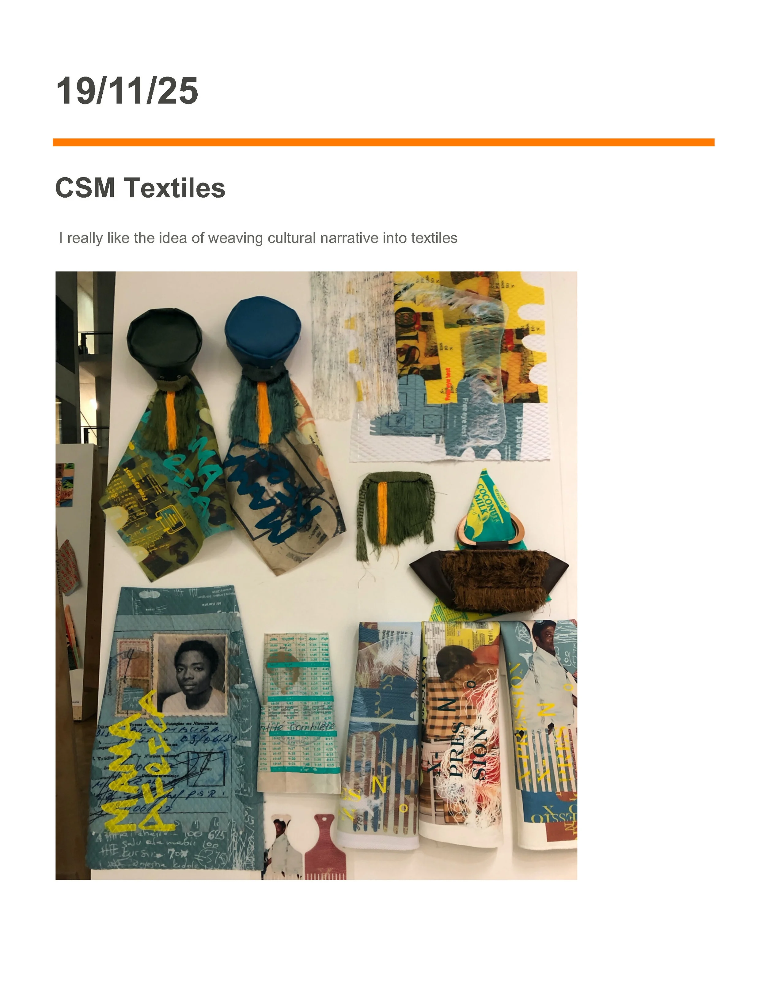 20/011/25 - EXHIBITION - Textiles CSM - Cultural ideas on textiles