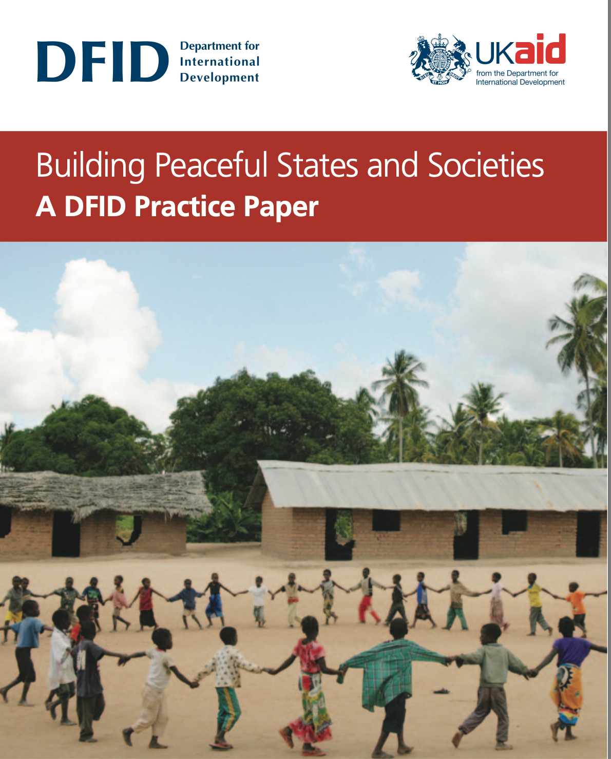 Building Peaceful States and Societies A DFID Practice Paper