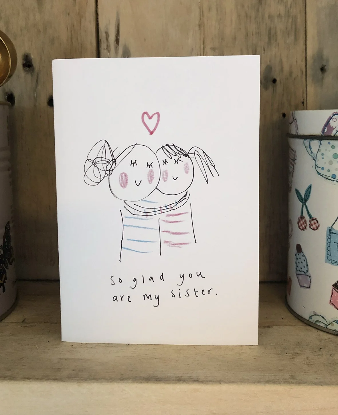 So Glad You Are My Sister - Card