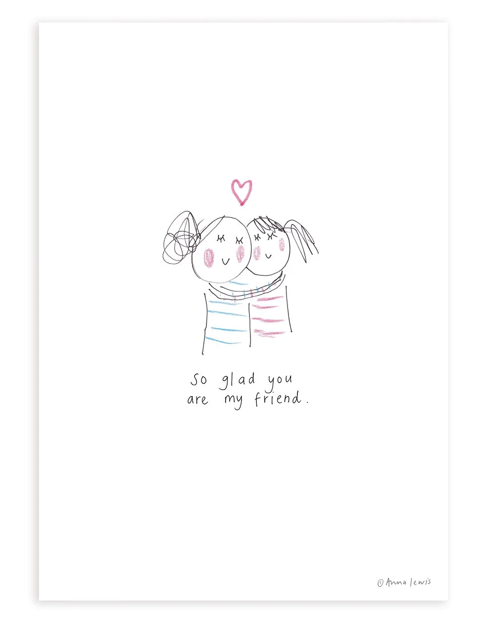 So glad you are my friend