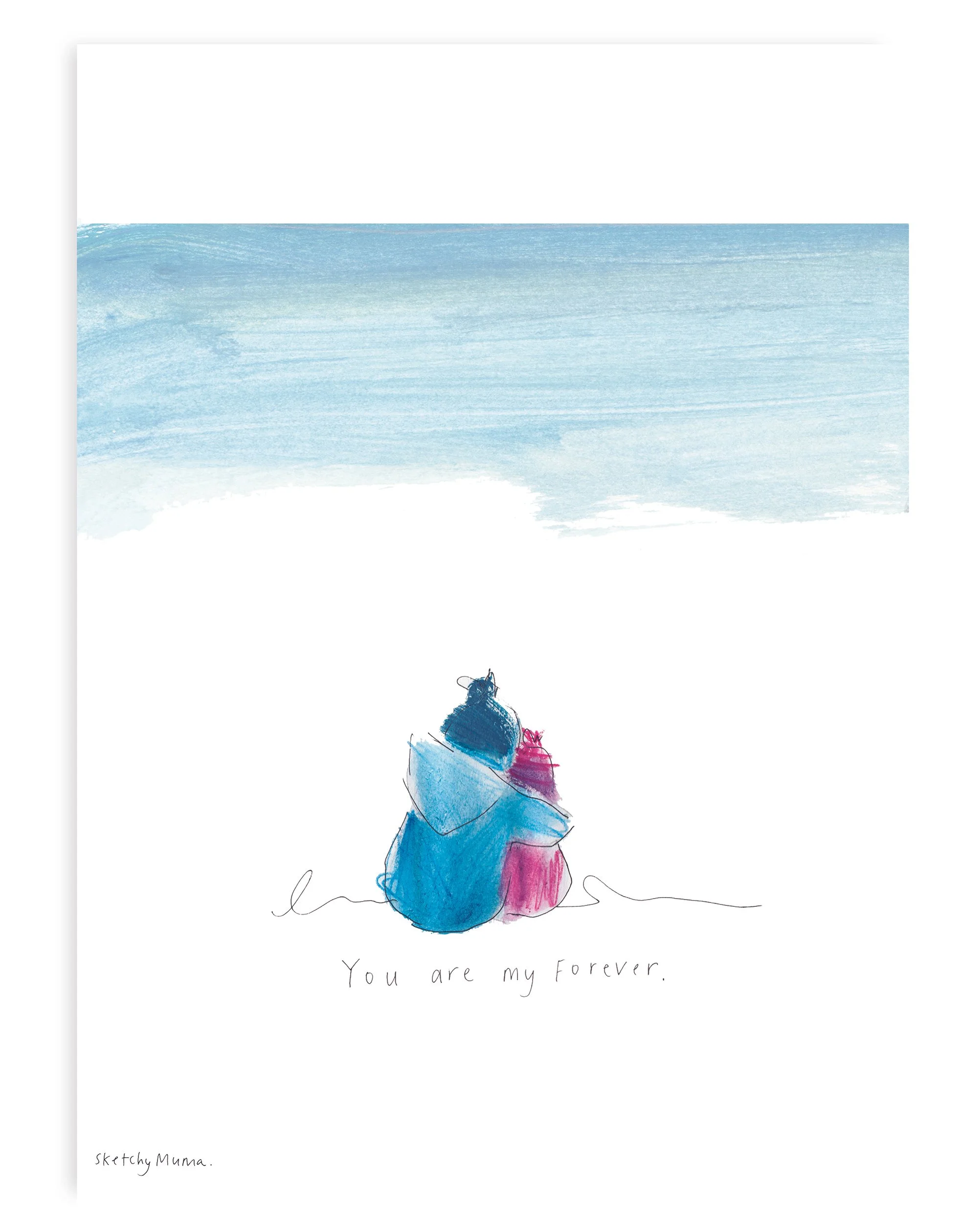 You are my forever - mum and girl.jpg