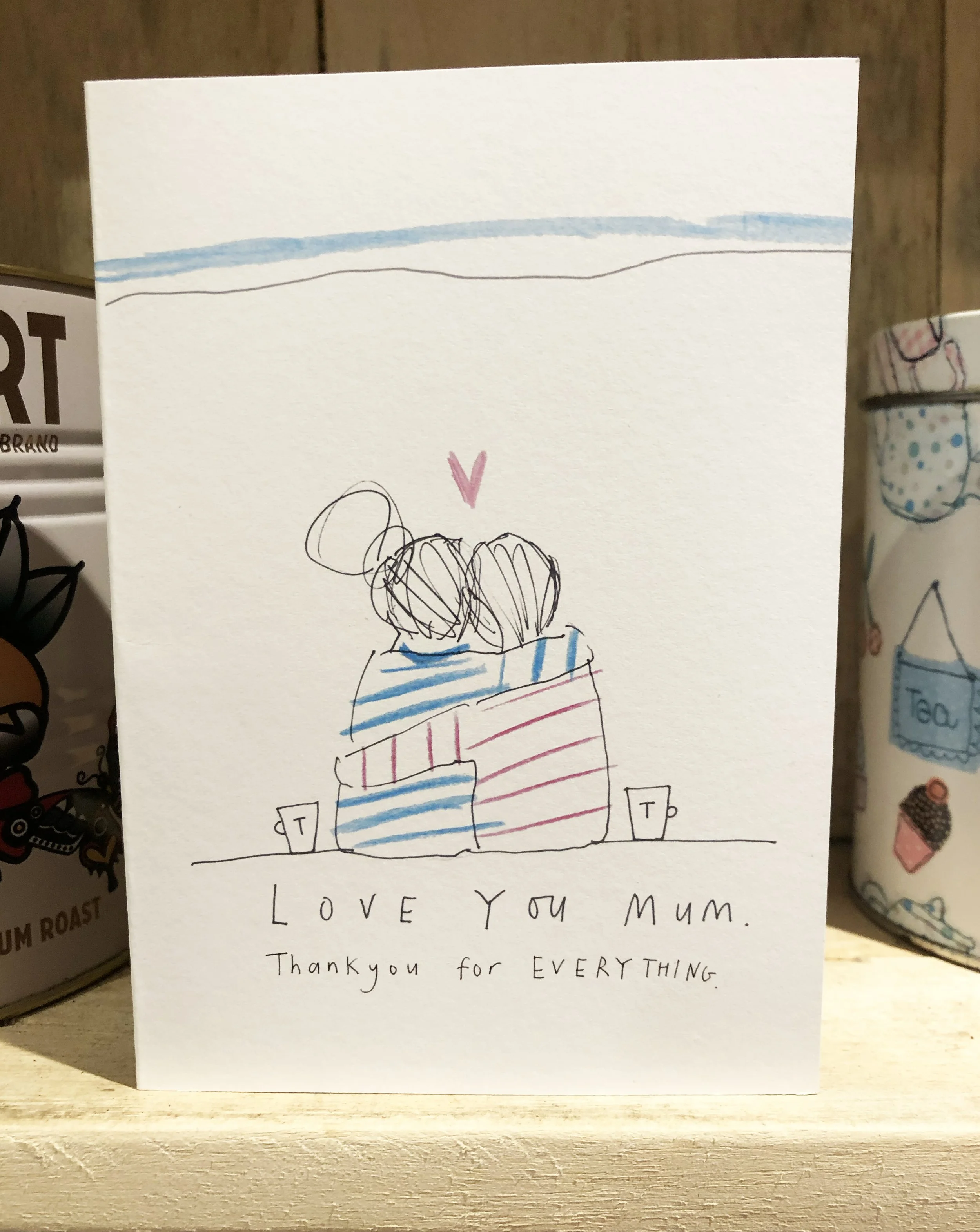 love you mum , everything.jpg