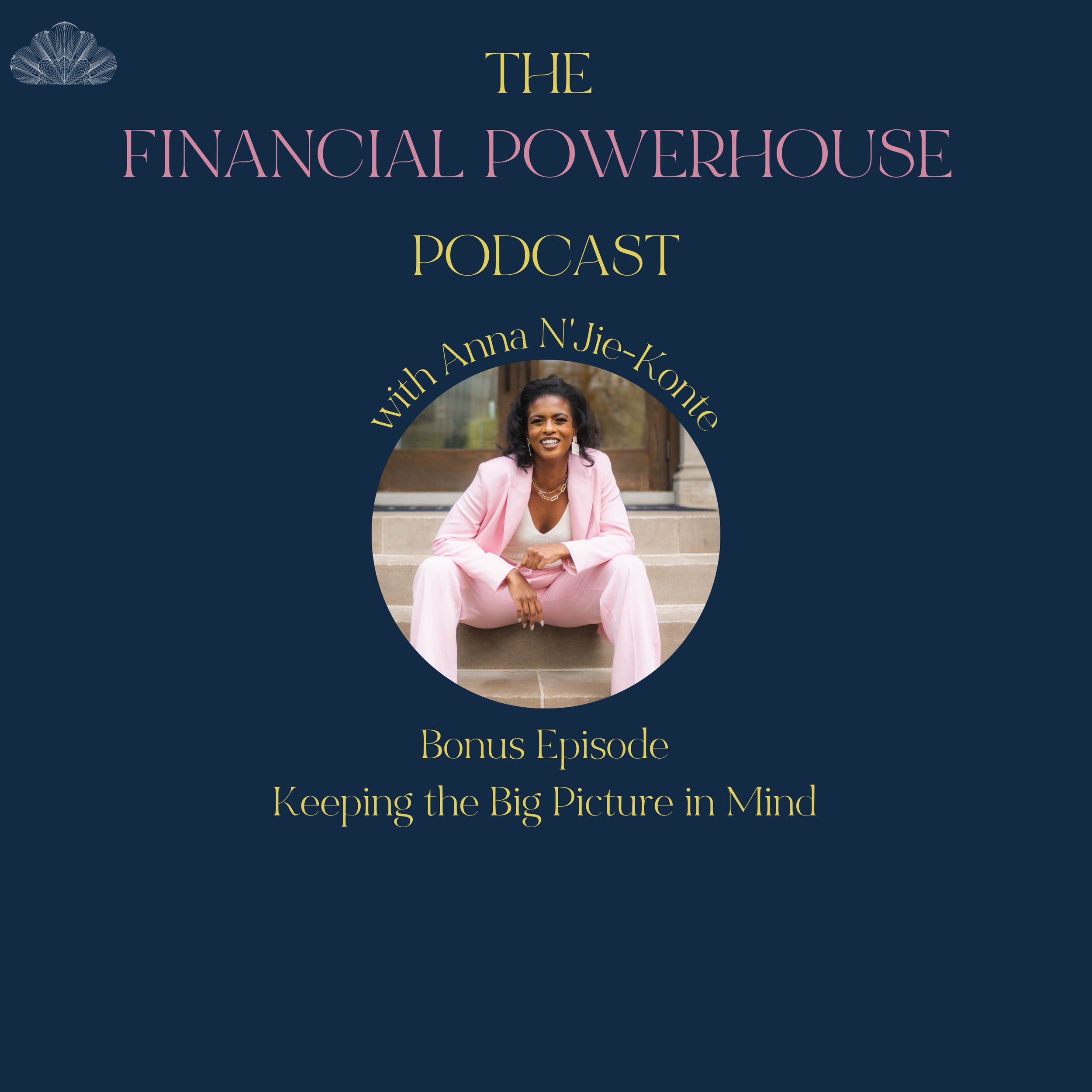 BONUS: Keeping the Big Picture in Mind