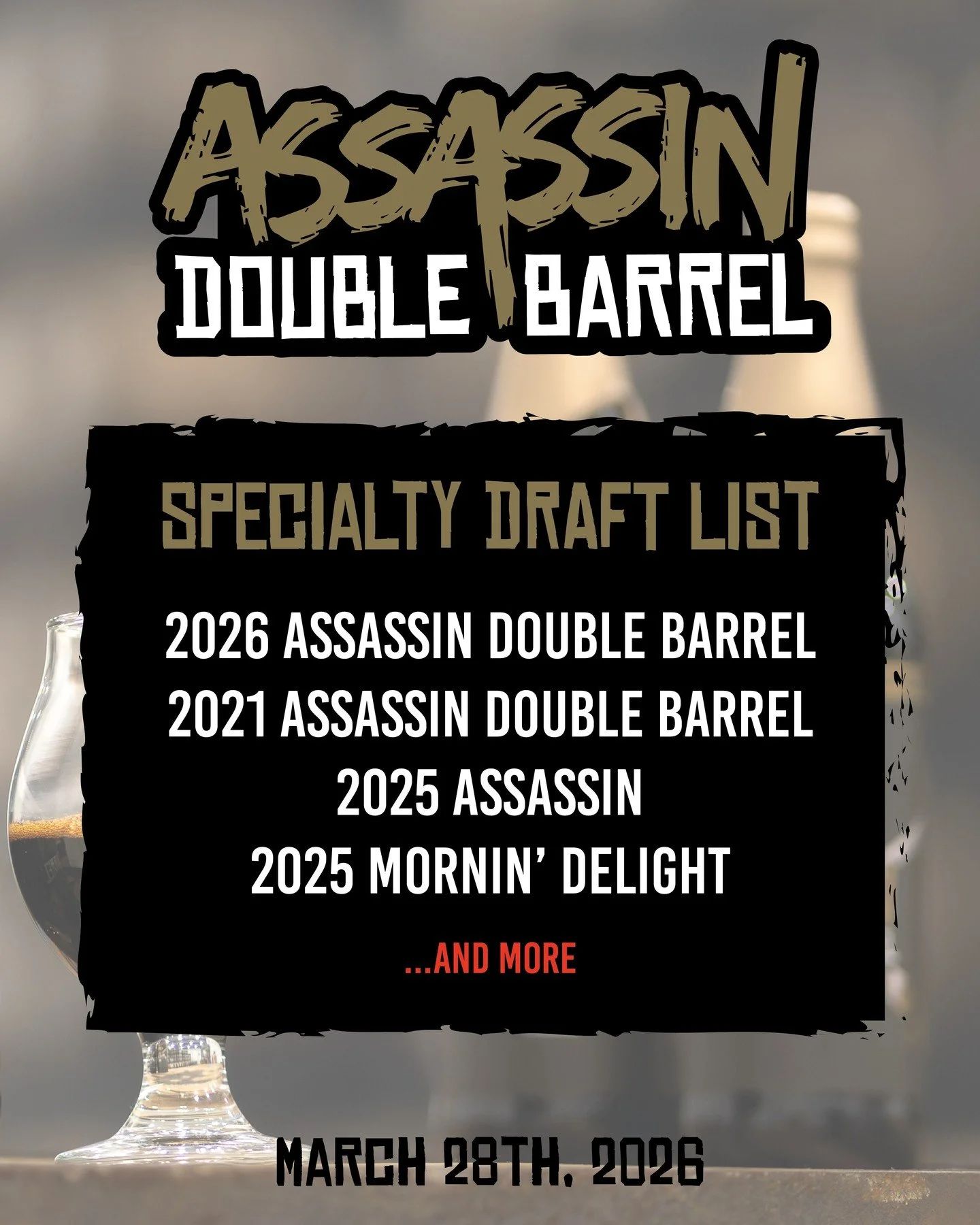 For the first time in 5 years... Assassin Double Barrel is back. ⚔️ 

Join us at our brewery on March 28th for rare barrel-aged &amp; specialty keg tappings to celebrate the Assassin Double Barrel bottle release! 🥷 

Didn't land a bottle? No worries