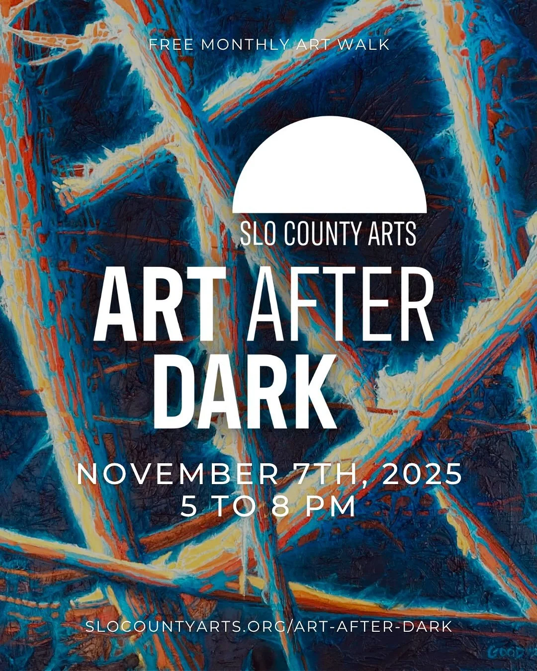 Join us for the last Art After Dark of 2025! This Friday, November 7th from 5pm to 8pm galleries and businesses across SLO are hosting exciting new art exhibits to enjoy for the final art walk of the year.

Visit slocountyarts.org/experience-aad to v