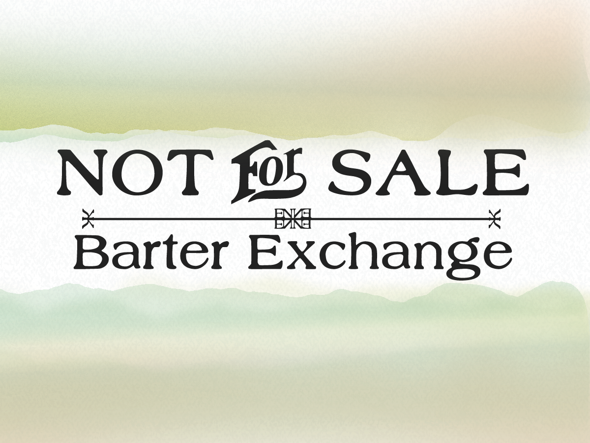 Reception — Not for Sale: Barter Exchange