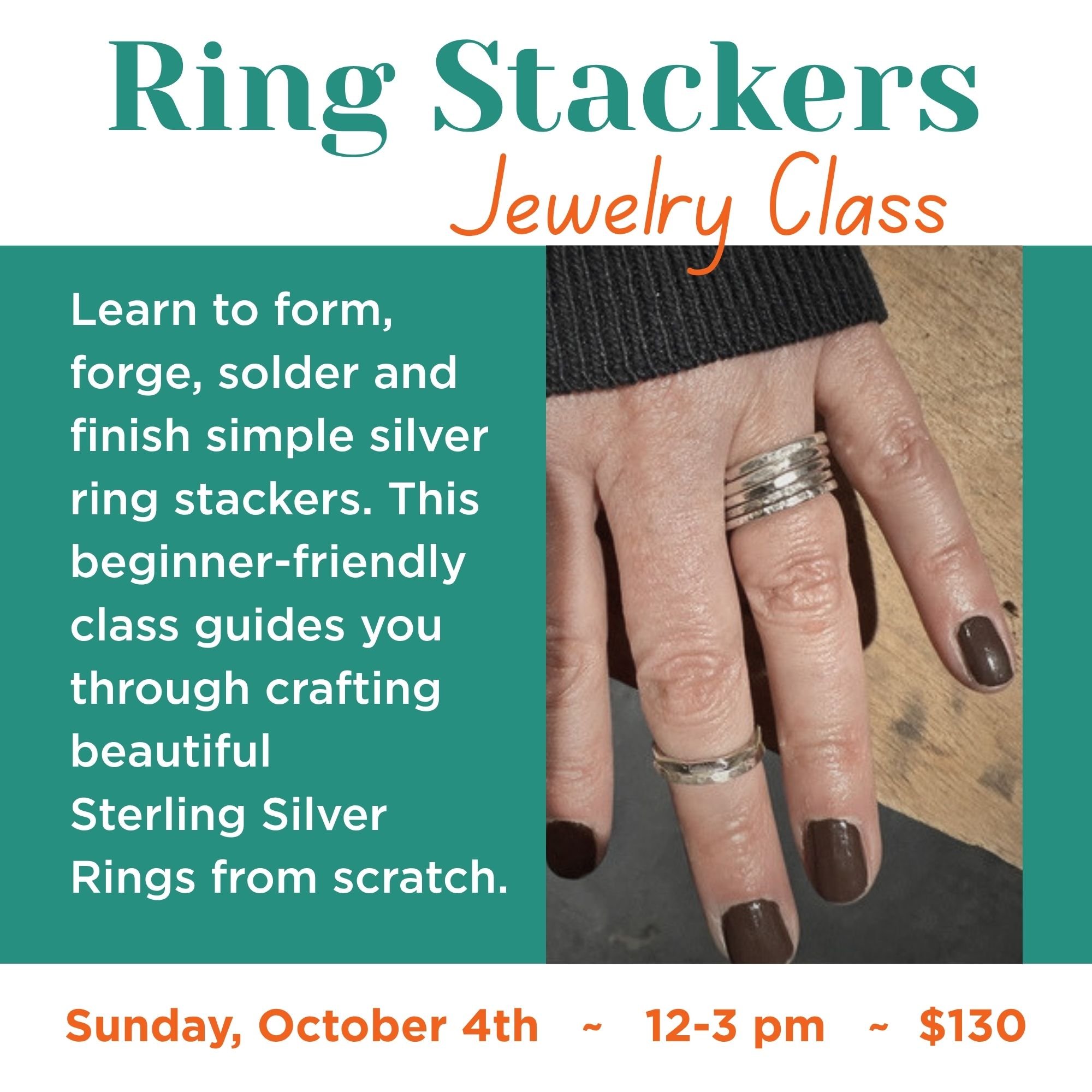 Ring Stackers: Jewelry Class