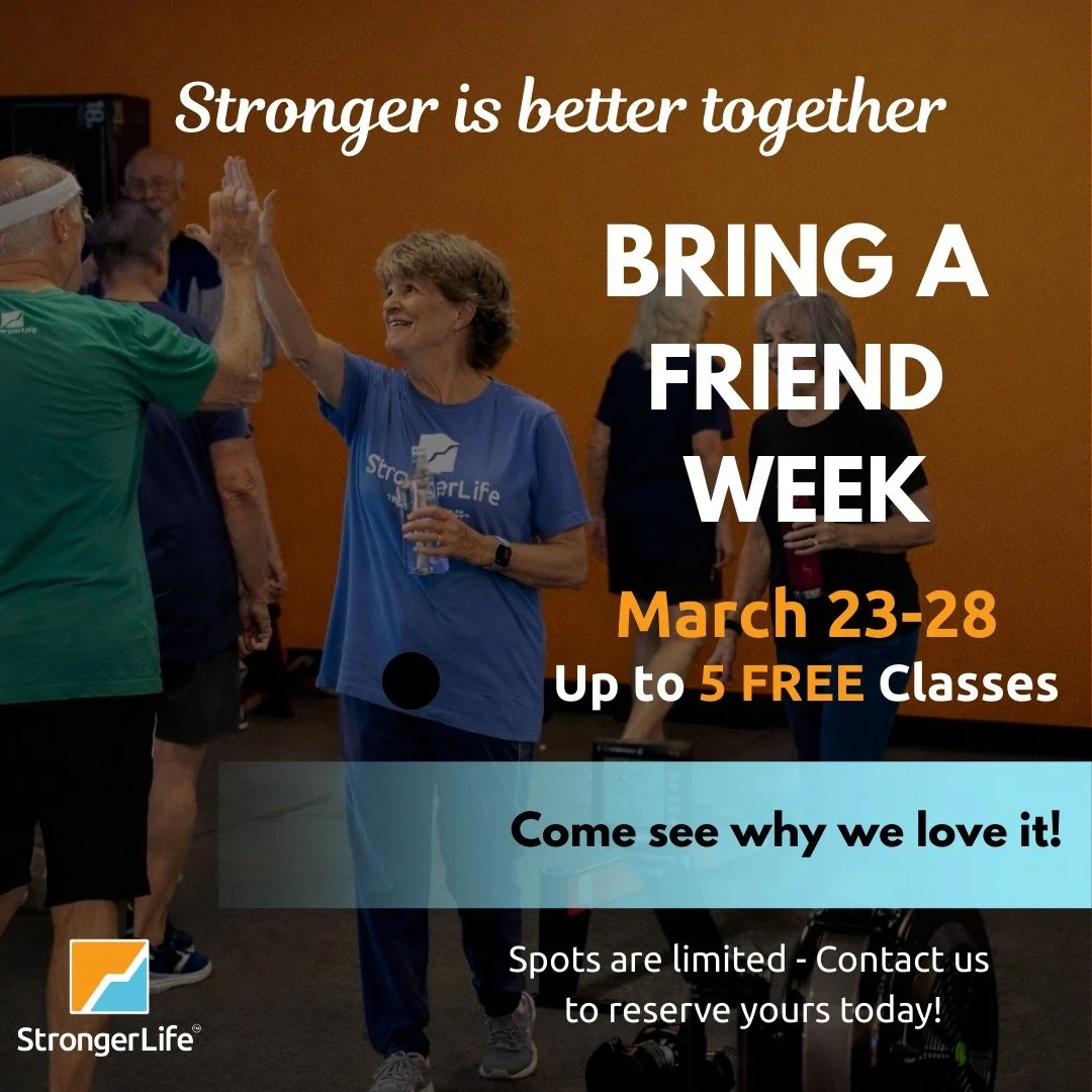 🚨Exciting News: Bring a Friend Week is coming!!!🎉

Bring a Friend Week is March 23-28! Friends of members can try up to 5 classes FREE!

At StrongerLife, our classes are designed by Doctors of Physical Therapy specifically for adults 55+. We focus 