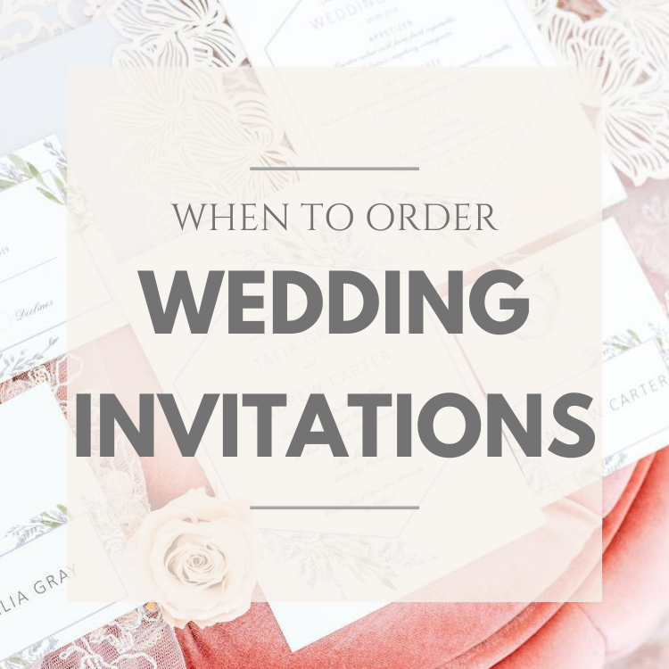 When to order Wedding Invitations