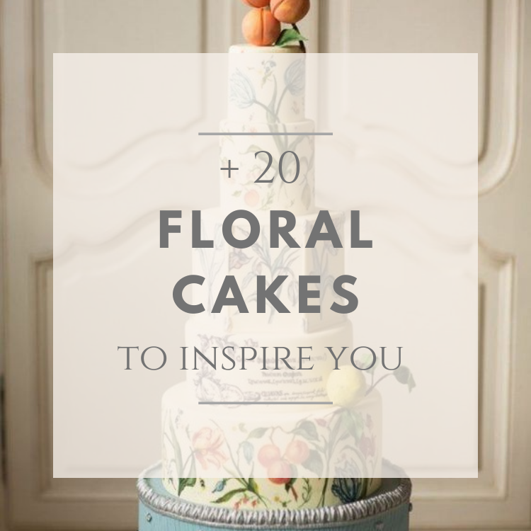 Spring Wedding Ideas: Floral Cakes