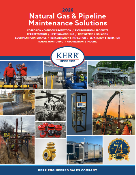 Cover page of a catalog titled '2026 Natural Gas & Pipeline Maintenance Solutions' by Kerr Engineering. The cover features images of workers, pipelines, equipment, and maintenance tools related to gas and pipeline services, and highlights Kerr's 74 years of experience.