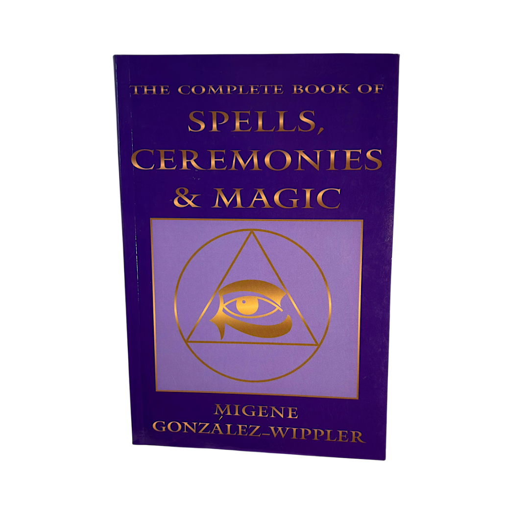 The Complete Book of Spells, Ceremonies and Magic