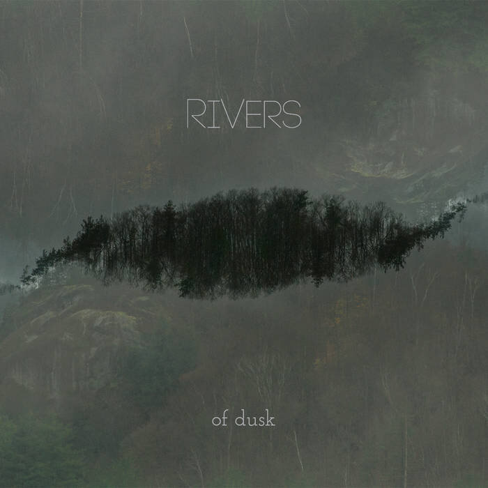  Rivers, Of Dusk [LP]