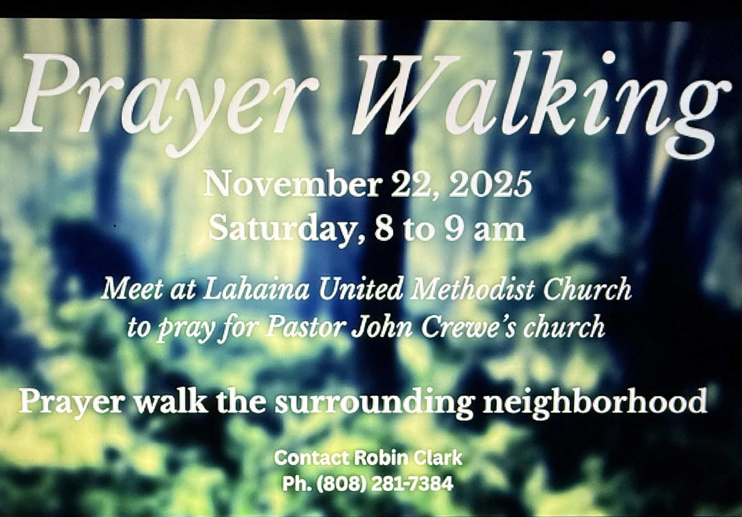 Lahaina Prayer Walk, November 22, 2025