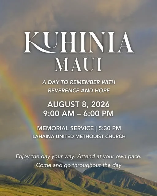 Kuhinia Maui Remembrance Event, Saturday, August 8