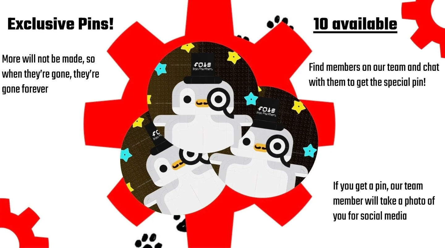 For the 2026 FIRST World Championship we have made exclusive pins featuring our stuffed animal mascot Norbert! Find members of our team with these limited-edition pins and chat with them to get the pin. Taking a photo with the pin is also required in