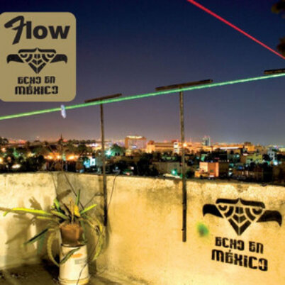 Flow Echo en México 2009