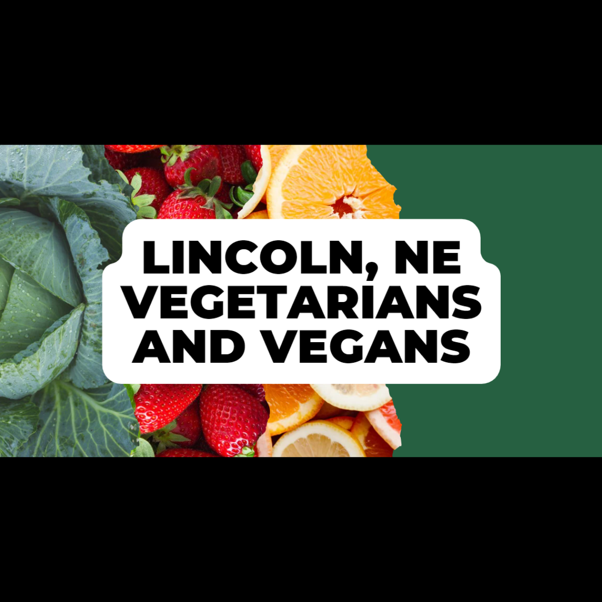 Banner image for Lincoln, NE Vegetarians and Vegans