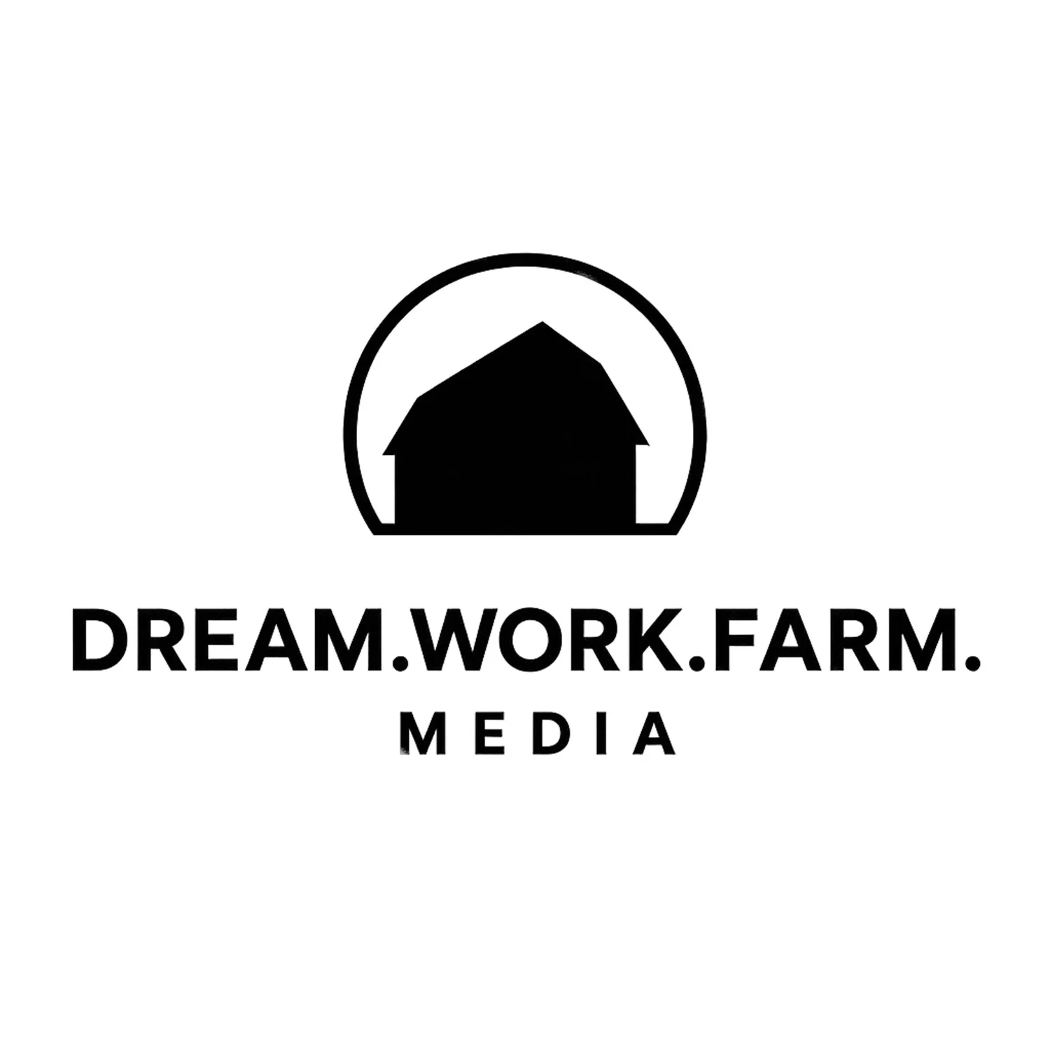 Dream.Work.Farm.