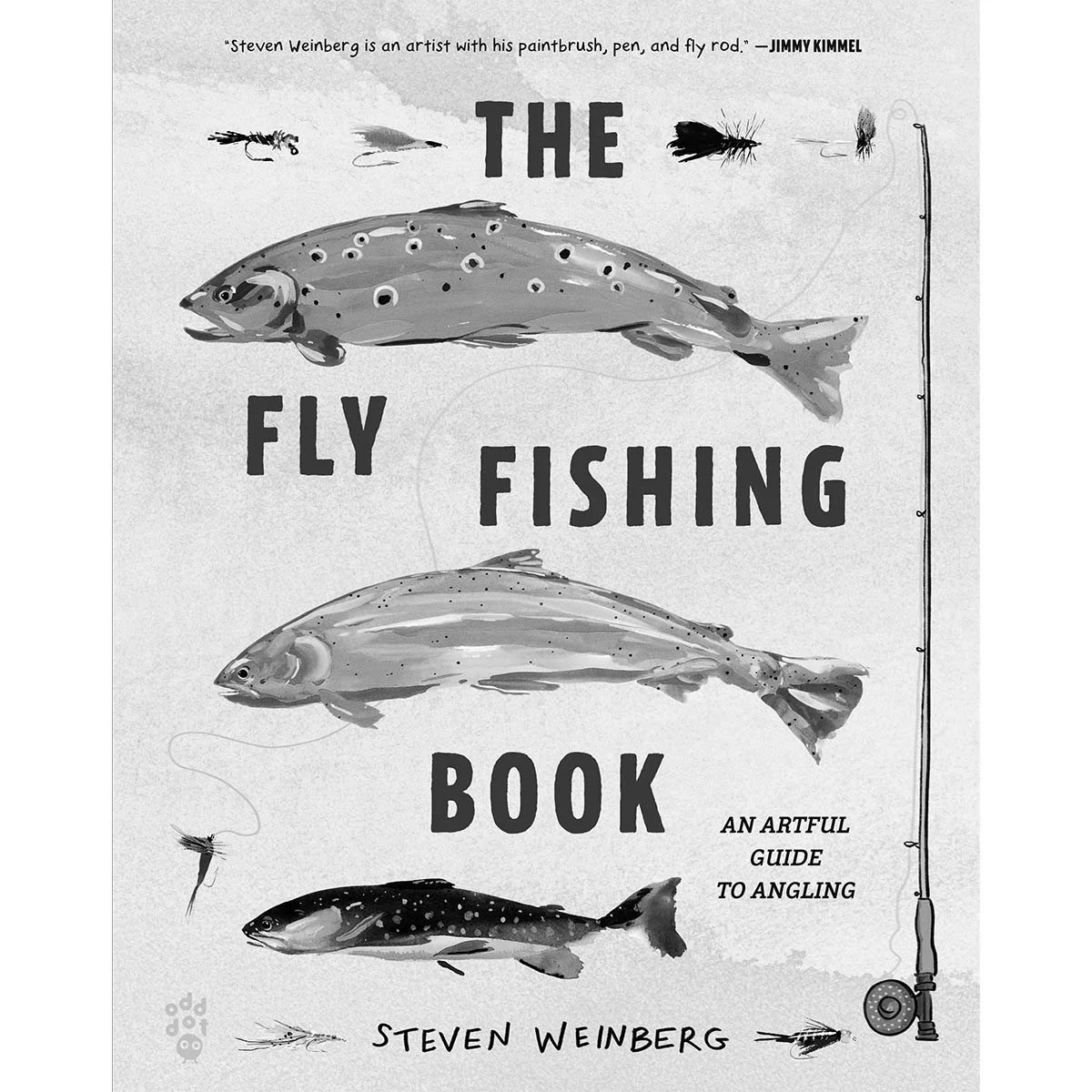 Steven Weinberg, The Fly Fishing Book