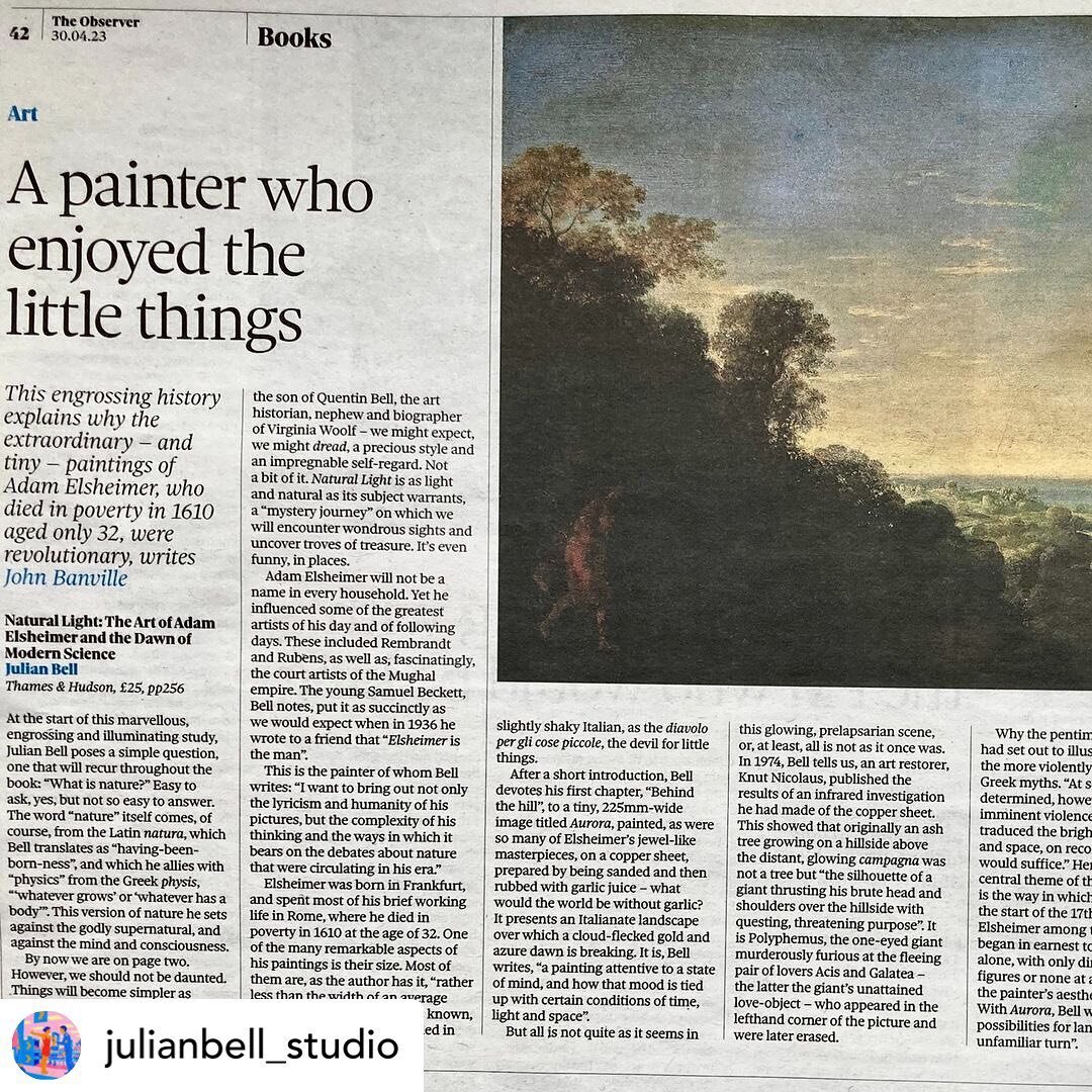 Glowing review in The Observer of Julian Bell's new book 'Natural Light: The Art of Adam Elsheimer and the Dawn of Modern Science' published by Thames &amp; Hudson. Time to delve into the art of this extraordinary painter who died aged 32 in 1610. Pa