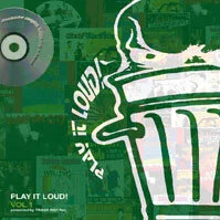 Rotten Apples Play it Loud Compilation Dejha