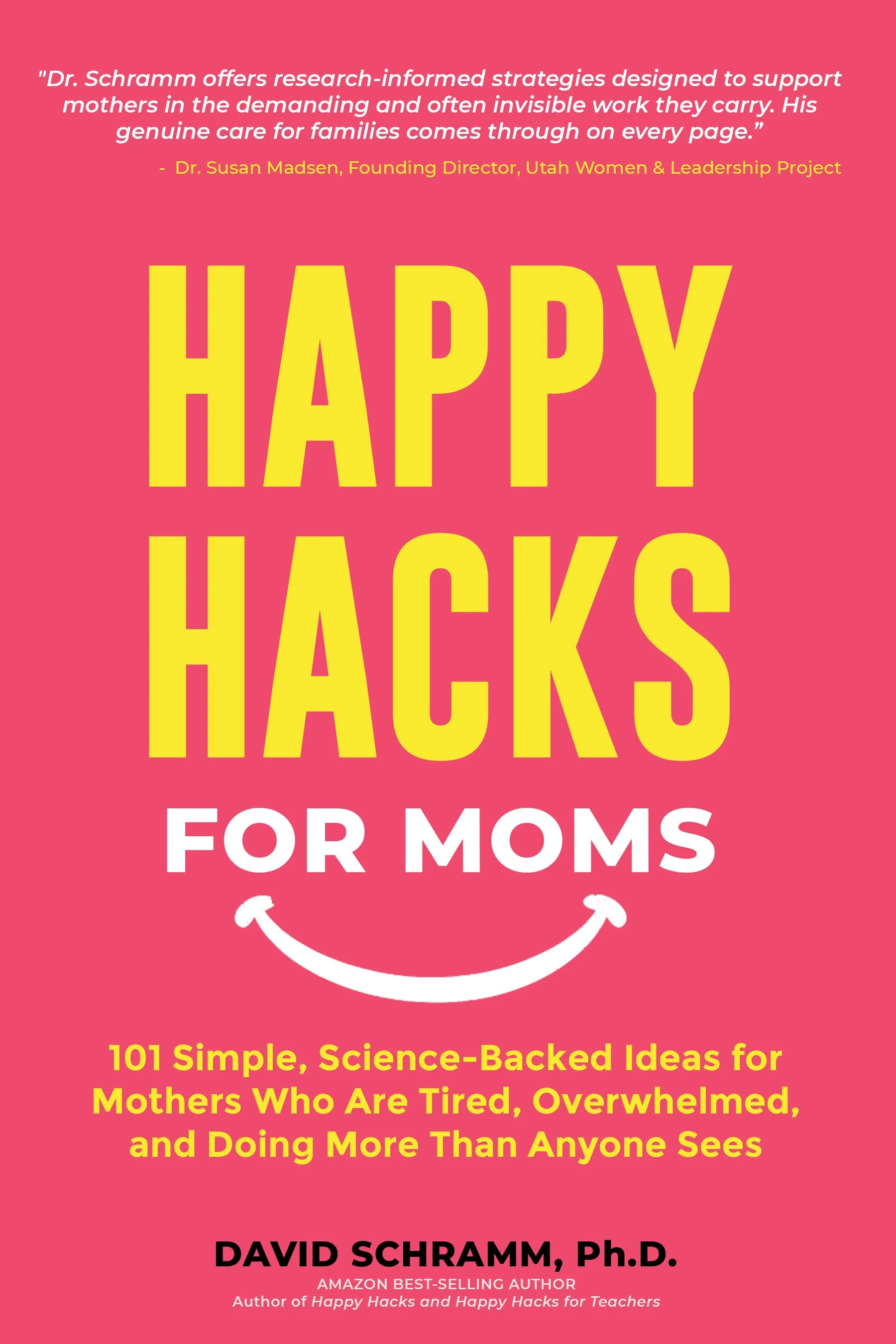 Happy Hacks for Moms front cover 6x9.jpg