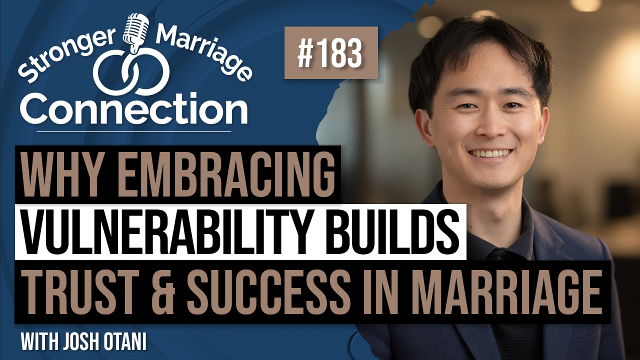 Why Embracing Vulnerability Is Key To Rebuilding Trust | Josh Otani | 183