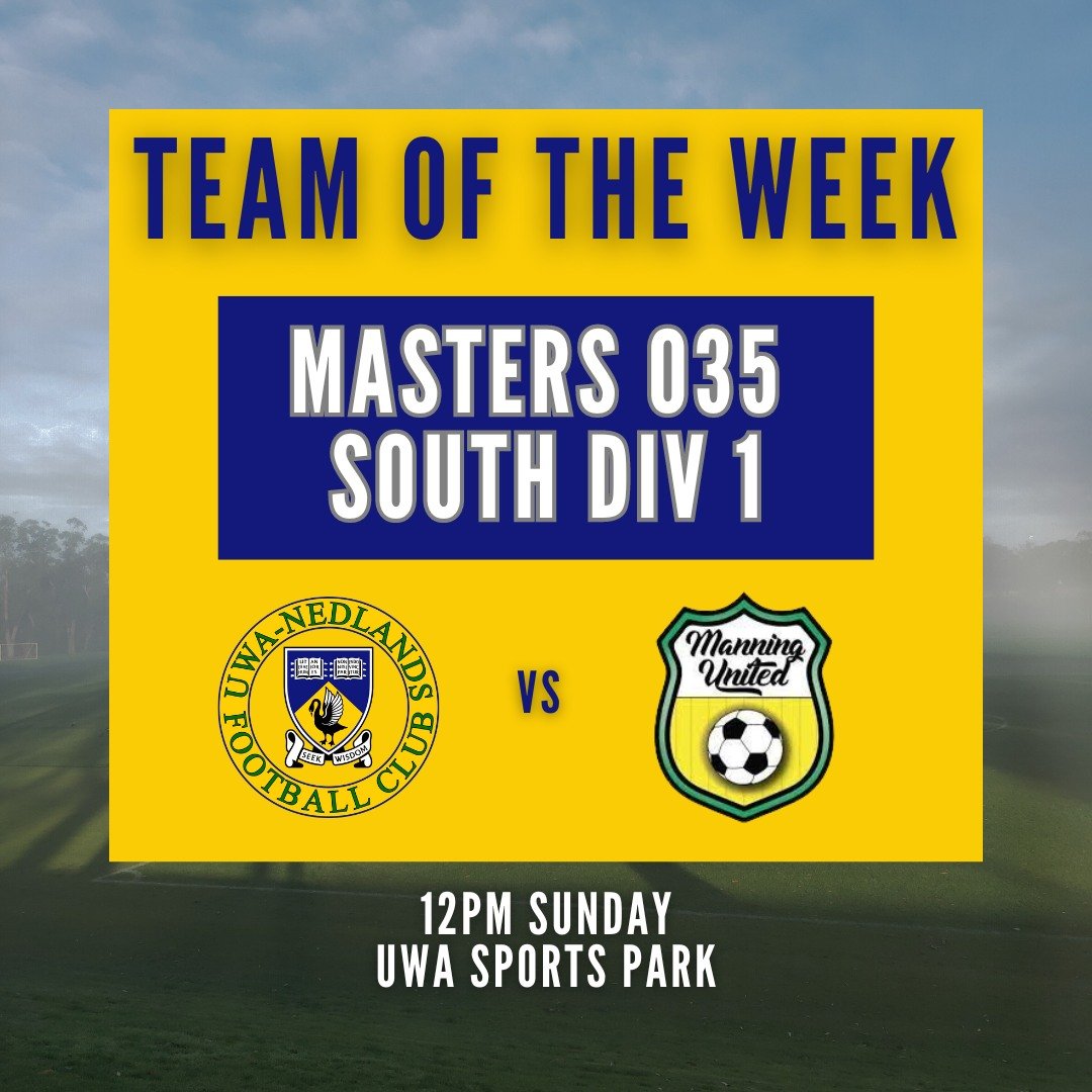 🌟 Presenting our Team of the Week! 🌟

Wishing our Masters O35 South DIV 1 Men all the best as they take on Manning United this weekend! 

📍 UWA Sports Park, 12pm Sunday

Go get 'em, team! 💪

#TeamOfTheWeek #ONEUniversity