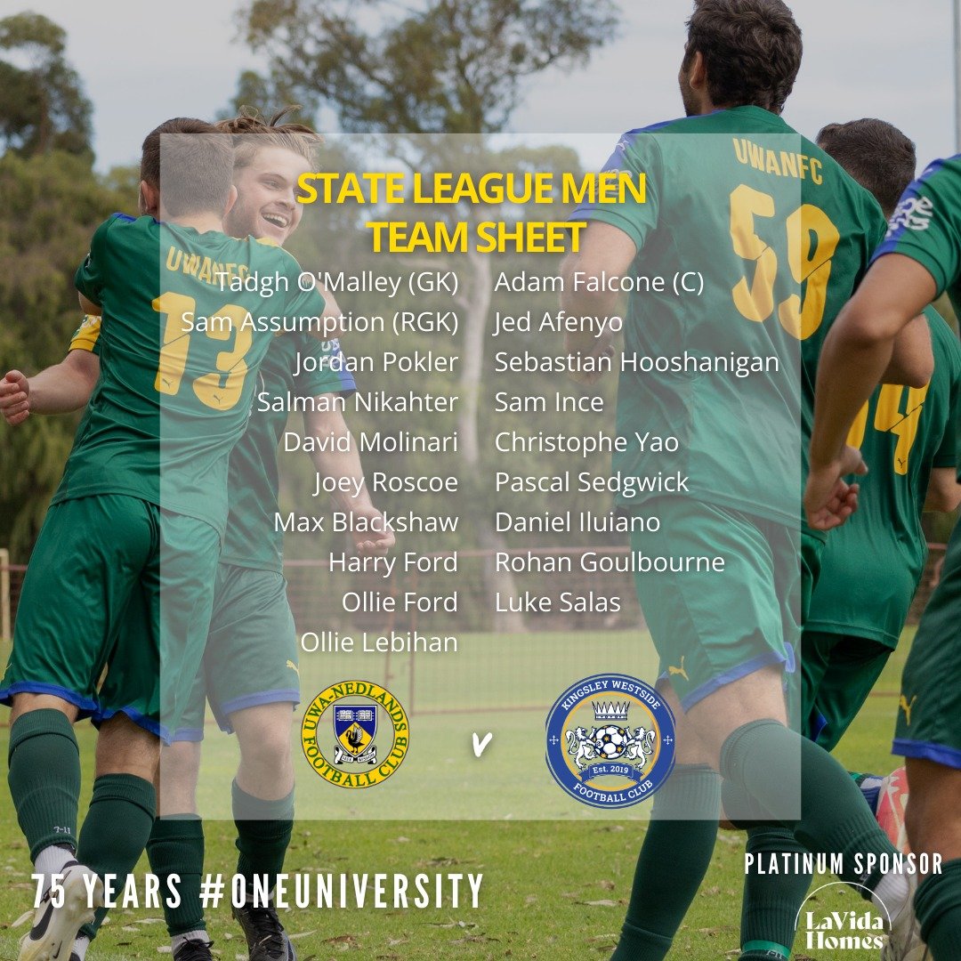 SQUAD for today's SLM round vs Kingsley Westside - Kick off in 1 Hour!

📍 UWA Sports Park

#ONEUniversity 

Thank you to our Club Platinum Sponsor @la_vida_homes 

📸 @celenalyons