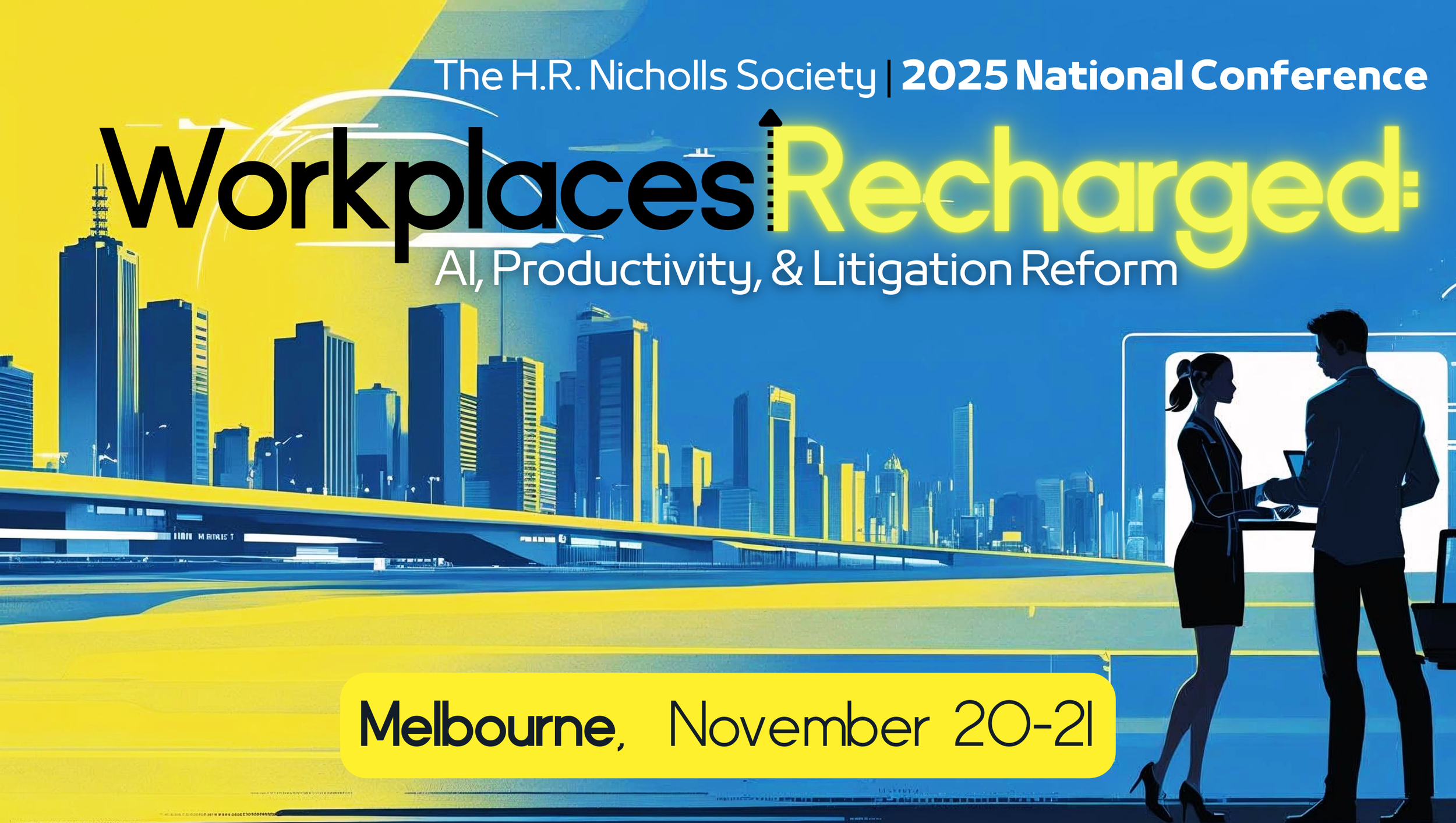 The H.R. Nicholls Society’s 39th Annual Conference